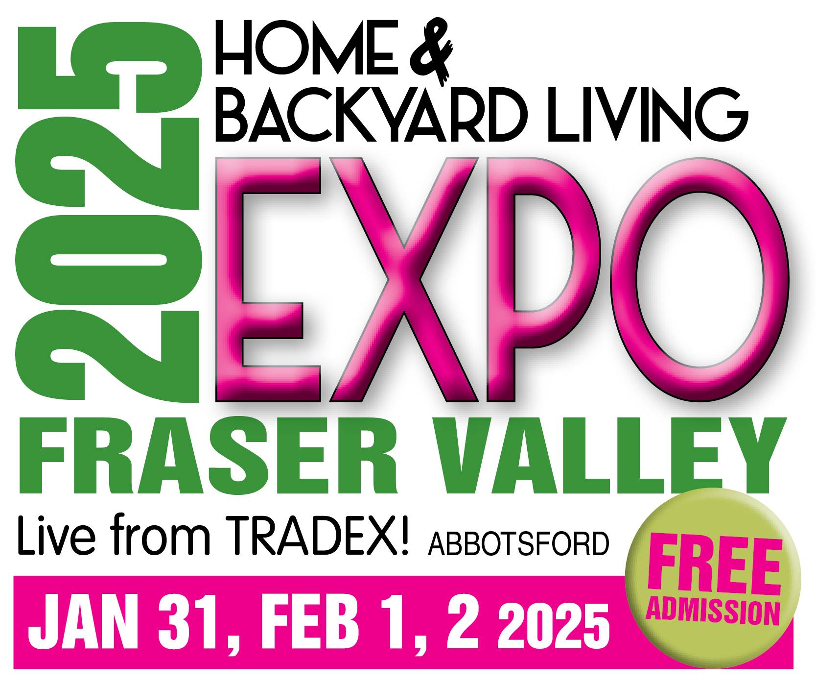 Fraser Valley Home And Backyard Living Expo 2025 2 Fraser Valley Home And Backyard Living Expo 2025 @ Tradex - Abbotsford, Bc